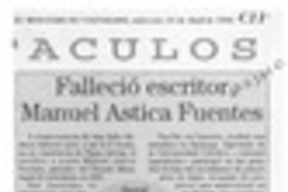 Falleció escritor Manuel Astica Fuentes  [artículo].