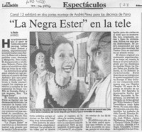 "La Negra Ester" en la tele  [artículo].