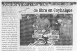 Escritor valdiviano hará lanzamiento de libro en Coyhaique  [artículo].