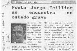 Poeta Jorge Teillier se encuentra en estado grave  [artículo].