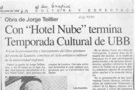 Con "Hotel Nube" termina Temporada Cultural de UUB.  [artículo].