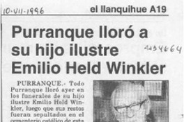 Purranque lloró a su hijo ilustre, Emilio Held Winkler  [artículo].