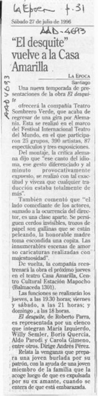 "El Desquite" vuelve a la Casa Amarilla  [artículo].