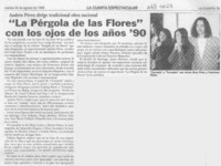 "La Pérgola de las flores" con los ojos de los años "90  [artículo].