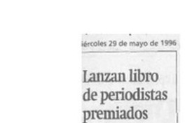 Lanzan libro de periodistas premiados en España  [artículo].