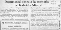 Documental rescata la memoria de Gabriela Mistral  [artículo].