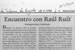 Encuentro con Raúl Ruiz  [artículo] Wellington Rojas Valdebenito.