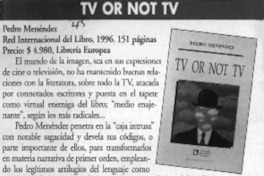 TV or not TV  [artículo] Edmundo Moure.