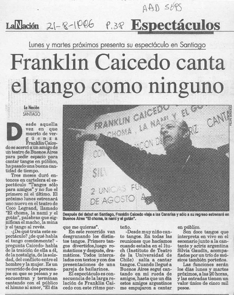 Franklin Caicedo canta el tango como ninguno  [artículo].
