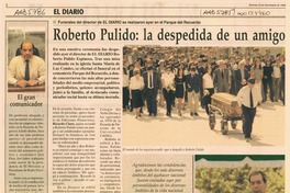 Roberto Pulido, la despedida de un amigo