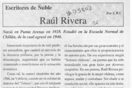Raúl Rivera  [artículo] C. R. I.