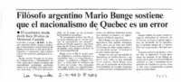 Fillósofo argentino Mario Bunge sostiene que el nacionalismo de Quebec es un error  [artículo].