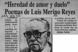 "Heredad de amor y duelo", poemas de Luis Merino Reyes  [artículo].