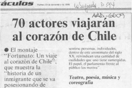 70 actores viajarán al corazón de Chile  [artículo].
