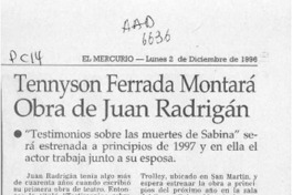 Tennyson Ferrada montará obra de Juan Radrigán  [artículo].
