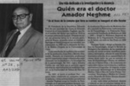 Quién era el doctor Amador Neghme  [artículo].