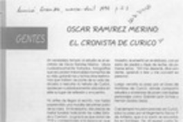 Oscar Ramírez Merino, el cronista de Curicó  [artículo].