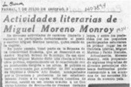 Actividades literarias de Miguel Moreno Monroy  [artículo].