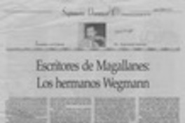 Escritores de Magallanes, los hermanos Wegmann