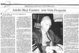 Adolfo Bioy Casares, una vida ocupada  [artículo].