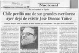 Chile perdió uno de sus grandes escritores, ayer dejó de existir José Donoso Yáñez  [artículo].