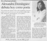Alexandra Domínguez debuta hoy como poeta  [artículo].