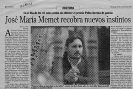 José María Memet recobra nuevos instintos  [artículo] Ximena Poo.