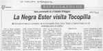 La Negra Ester visita Tocopilla  [artículo].