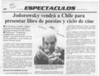 Jodorowsky vendrá a Chile para presentar libro de poesías y ciclo de cine  [artículo].