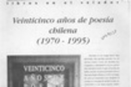 Veinticinco años de poesía chilena (1970-1995)  [artículo] E. A.