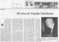 80 años de Volodia Teitelboim  [artículo] Es.