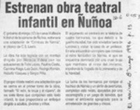Estrenan obra teatral infantil en Ñuñoa  [artículo].