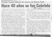 Hace 40 años se fue Gabriela  [artículo].