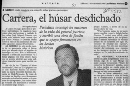 Carrera, el húsar desdichado  [artículo] Angélica Rivera.