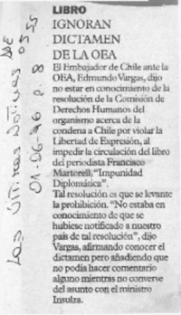 Ignoran dictamen de la OEA  [artículo].