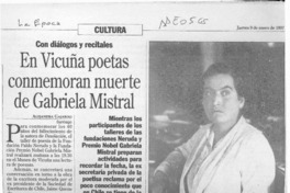En Vicuña poetas conmemoran muerte de Gabriela Mistral  [artículo] Alejandra Gajardo.