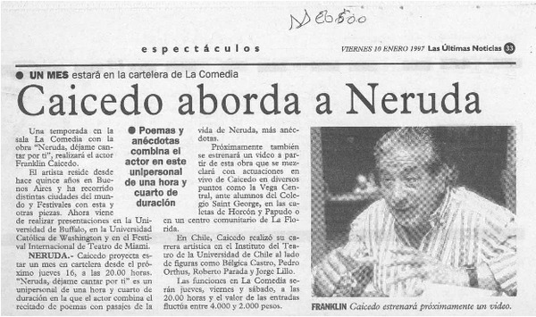 Caicedo aborda a Neruda : [artículo].