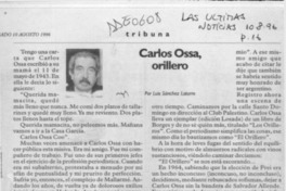 Carlos Ossa, orillero  [artículo] Luis Sánchez Latorre.