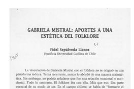 Gabriela Mistral, aportes a una estética del folklore  [artículo] Fidel Sepúlveda Llanos.