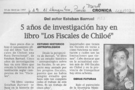5 años de investigación hay en libro "Los fiscales de Chiloé"  [artículo].