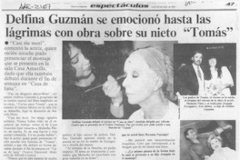 Delfina Guzmán se emocionó hsta las lágrimas con obra sobre su nieto "Tomás"  [artículo].