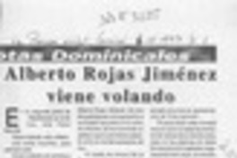 Alberto Rojas Jiménez viene volando  [artículo].