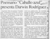 Poemario "Caballo azul" presenta Darwin Rodríguez  [artículo].