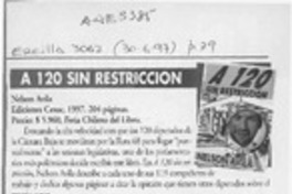 A 120 sin restricción  [artículo] Ana María Valdivieso.