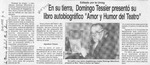 En su tierra, Domingo Tessier presentó su libro autobiográfico "Amor y humor del teatro"  [artículo].