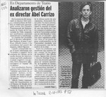 Analizaron gestión del ex director Abel Carrizo  [artículo] Leopoldo Pulgar I.