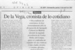 De la Vega, cronista de lo cotidiano  [artículo] Sergio Ramón Fuentealba.