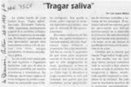 "Tragar saliva"  [artículo] Luis Agoni Molina.