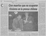 Cien muertes que no ocuparon titulares en la prensa chilena  [artículo].