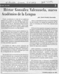 Héctor González Valenzuela, nuevo Académico de la Lengua  [artículo] José Arraño Acevedo.